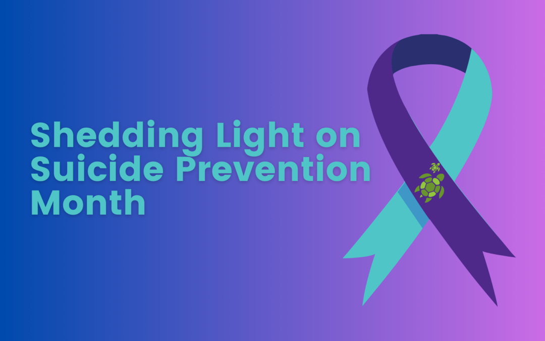 Shedding Light on Suicide Prevention Month